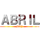 ＡＢＲＩＬ (MAY)