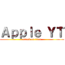 Ａｐｐｌｅ ＹＴ (attack on titan)