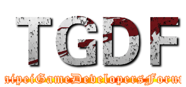 ＴＧＤＦ (TaipeiGameDevelopersForum)