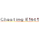 Ｃｈｅａｔｉｎｇ Ｅｌｅｃｔｉｏｎ (Shinzo Abe)