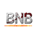 ＢＮＢ (attack on titan)