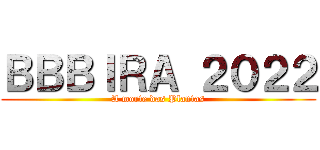 ＢＢＢＩＲＡ ２０２２ (A morte das Plantas)
