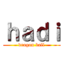 ｈａｄｉ (dragon ball)
