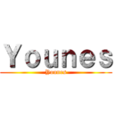Ｙｏｕｎｅｓ (Younes)