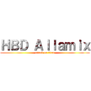 ＨＢＤ Ａｌｌａｍｉｘ (attack on titan)