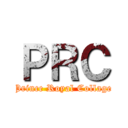 ＰＲＣ (Prince Royal Collage)