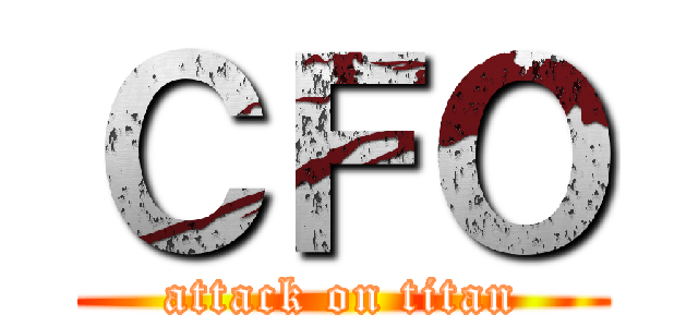 ＣＦＯ (attack on titan)