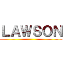 ＬＡＷＳＯＮ ()