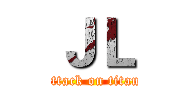 ＪＬ (attack on titan)