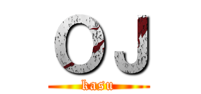 ＯＪ (kasu)