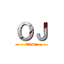 ＯＪ (kasu)