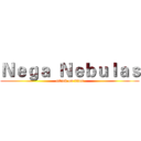 Ｎｅｇａ  Ｎｅｂｕｌａｓ (attack on titan)