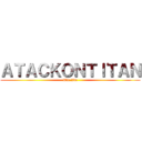 ＡＴＡＣＫＯＮＴＩＴＡＮ (Ado.Ide)