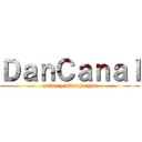 ＤａｎＣａｎａｌ (anime y videojuegos)
