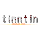 ｔｉｎｎｔｉｎ (attack on titan)