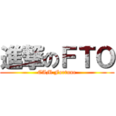 進撃のＦＴＯ (CAM Fortune)