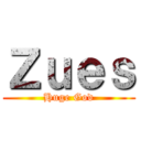 Ｚｕｅｓ (Huge God)