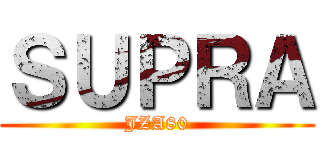 ＳＵＰＲＡ (JZA80)