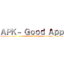 ＡＰＫ－ Ｇｏｏｄ Ａｐｐ (attack on titan)