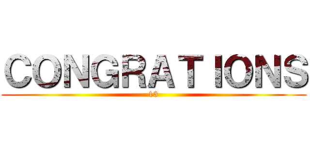 ＣＯＮＧＲＡＴＩＯＮＳ (13)