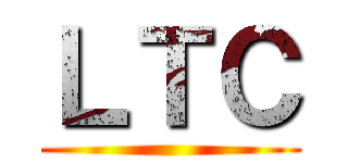 ＬＴＣ ()