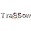 ＴｒａＳＳｏｗ (WildDeR)
