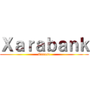 Ｘａｒａｂａｎｋ (Caruso)