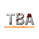 ＴＢＡ (Team Brog Affiliaters)