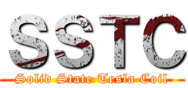 ＳＳＴＣ (Solid State Tesla Coil)
