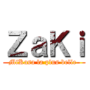 ＺａＫｉ (MiKasa la plus belle )