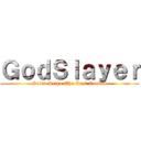 ＧｏｄＳｌａｙｅｒ (Saint Seiya-The Lost Canvas)