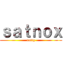 ｓａｔｎｏｘ (aottg)