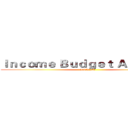 Ｉｎｃｏｍｅ Ｂｕｄｇｅｔ Ａｎｄ Ｐａｙ (ROWAN)