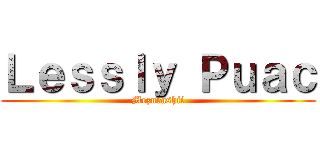 Ｌｅｓｓｌｙ Ｐｕａｃ (Mezurashii)
