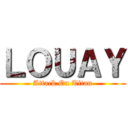 ＬＯＵＡＹ (Attack On Titan)
