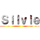 Ｓｉｌｖｉｅ ()