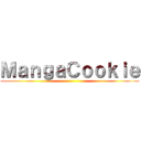 ＭａｎｇａＣｏｏｋｉｅ ()