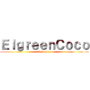 ＥｌｇｒｅｅｎＣｏｃｏ (Aginchoco)