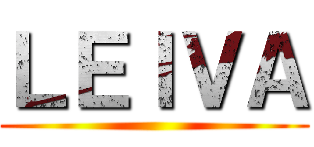ＬＥＩＶＡ ()