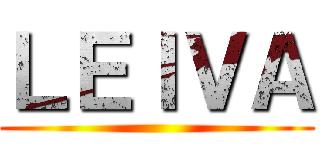 ＬＥＩＶＡ ()