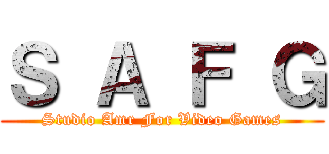 Ｓ Ａ Ｆ Ｇ (Studio Amr For Video Games)