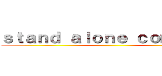 ｓｔａｎｄ ａｌｏｎｅ ｃｏｍｐｌｅｘ ()