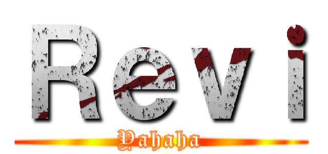 Ｒｅｖｉ (Yahaha)