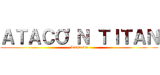 ＡＴＡＣＯ'Ｎ ＴＩＴＡＮ (Taqueria)