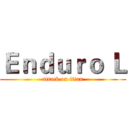 Ｅｎｄｕｒｏ Ｌ (attack on titan)