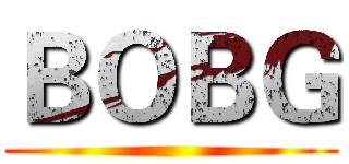 ＢＯＢＧ ()