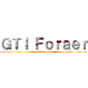 ＧＴＩ Ｆｏｒａｅｒ (comforaernav)