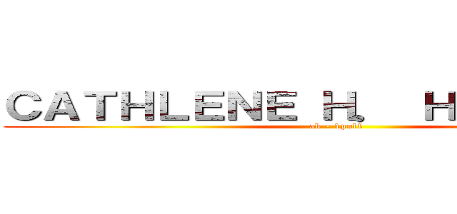 ＣＡＴＨＬＥＮＥ Ｈ． ＨＥＲＲＥＲＡ (ab - 1pol1)