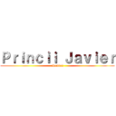 Ｐｒｉｎｃｉｉ Ｊａｖｉｅｒ ( Remixx)