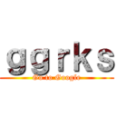 ｇｇｒｋｓ (Go to Google)